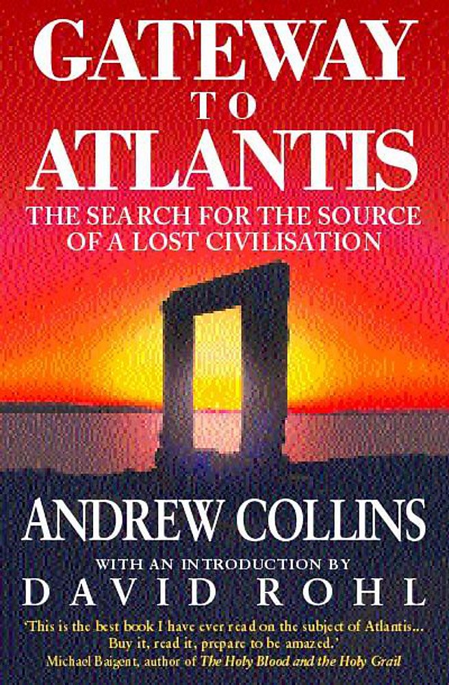 Gateway to Atlantis: The Search for the Source of a Lost Civilisation Books