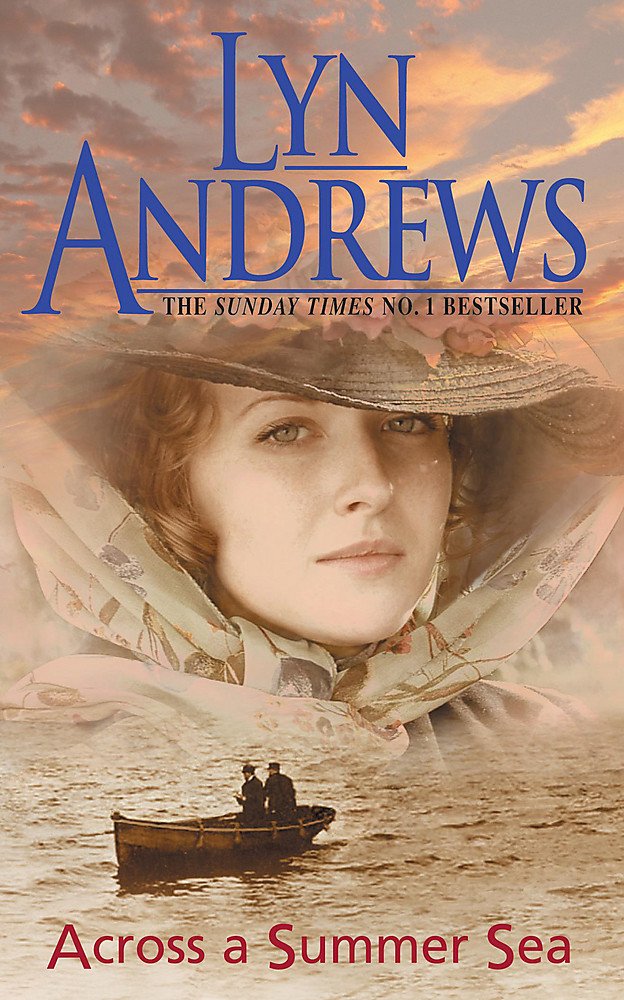 Across a Summer Sea: A warm-hearted, dramatic and nostalgic saga Contemporary literature