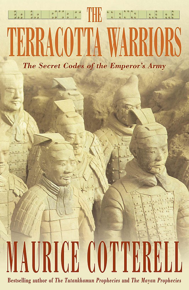 The Terracotta Warriors: The Secret Codes of the Emperor's Army Social Sciences