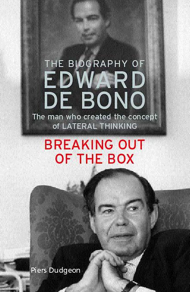 Breaking Out of the Box: The Biography of Edward De Bono book