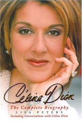 Celine Dion: The Complete Biography Pop culture
