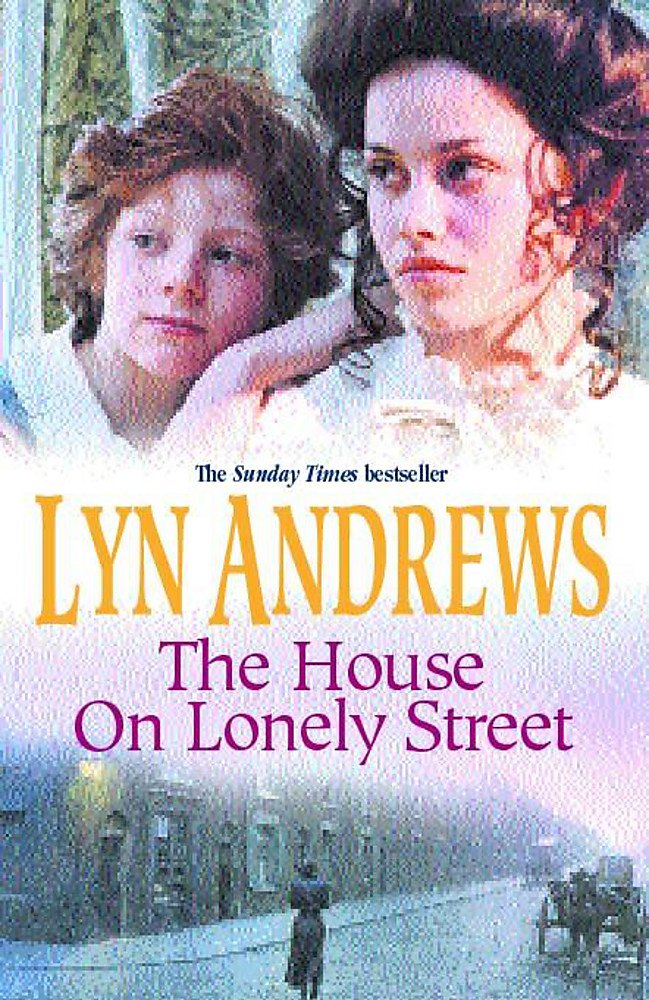 The House on Lonely Street: A completely gripping saga of friendship, tragedy and escape Action & Adventure