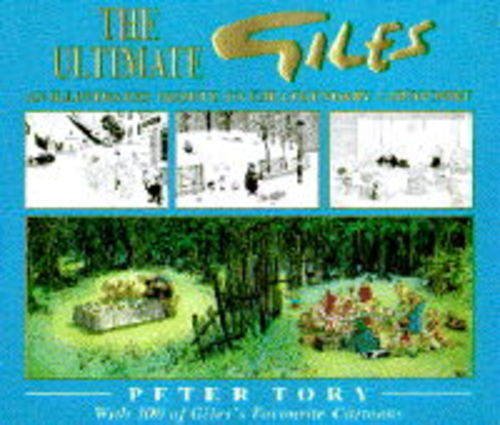 The Ultimate Giles: An Illustrated Tribute to the Legendary Cartoonist Cartoons