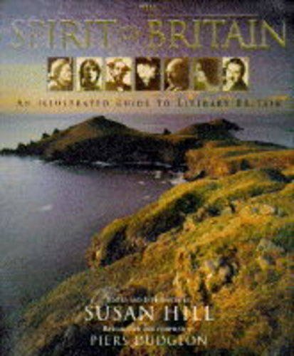 The Spirit of Britain: An Illustrated Guide to Literary Britain Contemporary literature
