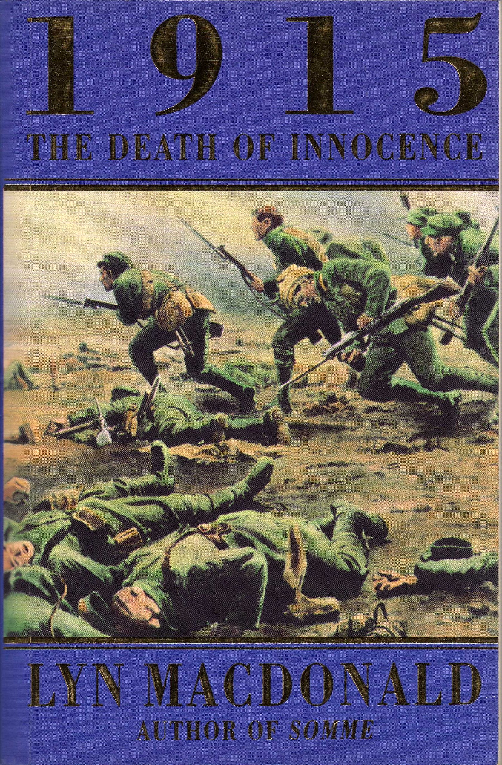 1915: The Death of Innocence Politics & History