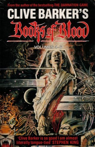 The First Books of Blood Omnibus: Vol Iv-Vi (Books of Blood Omnibus 2) Contemporary literature