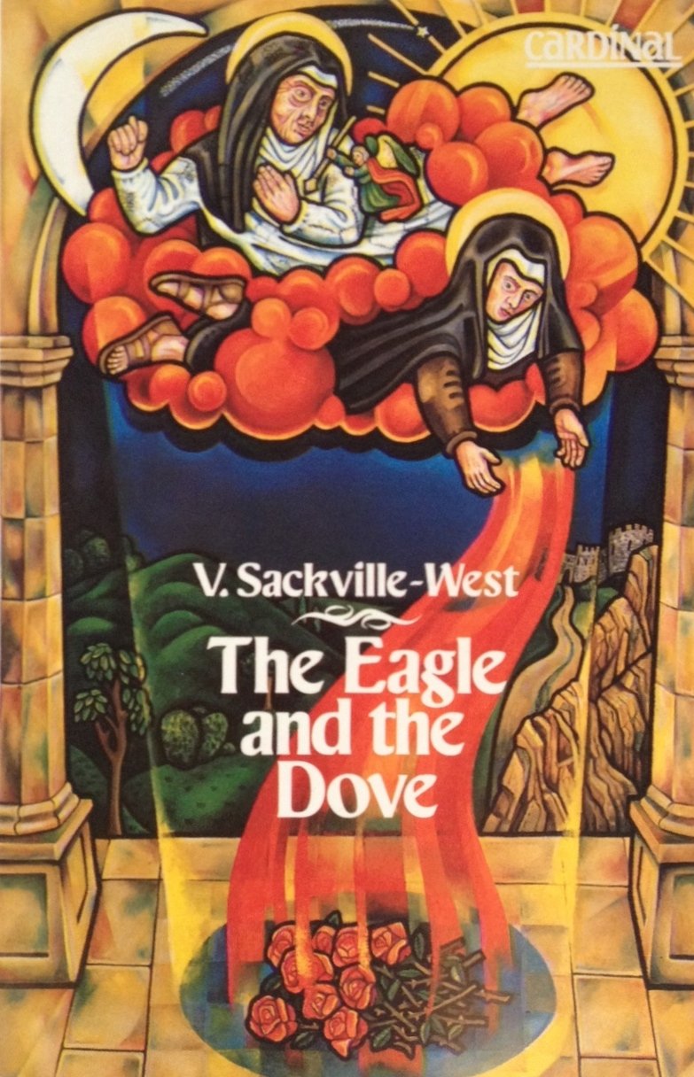 The Eagle And the Dove: A Study in Contrasts; St Teresa of Avila; St Therese of Lisieux book