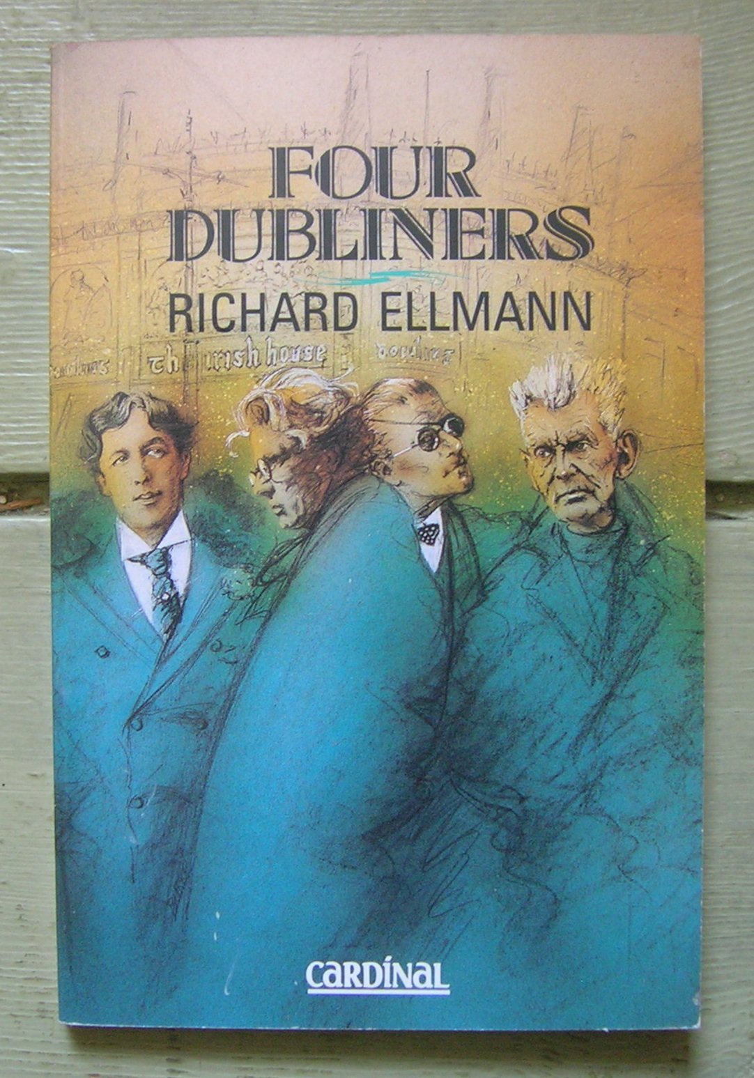Four Dubliners: Wilde, Yeats, Joyce, And Beckett book