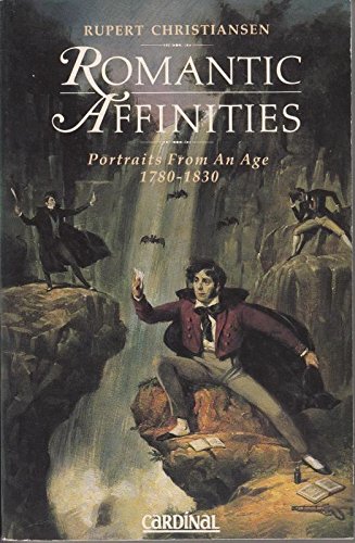 Romantic Affinities: Portraits from an Age 1780-1830 Contemporary literature