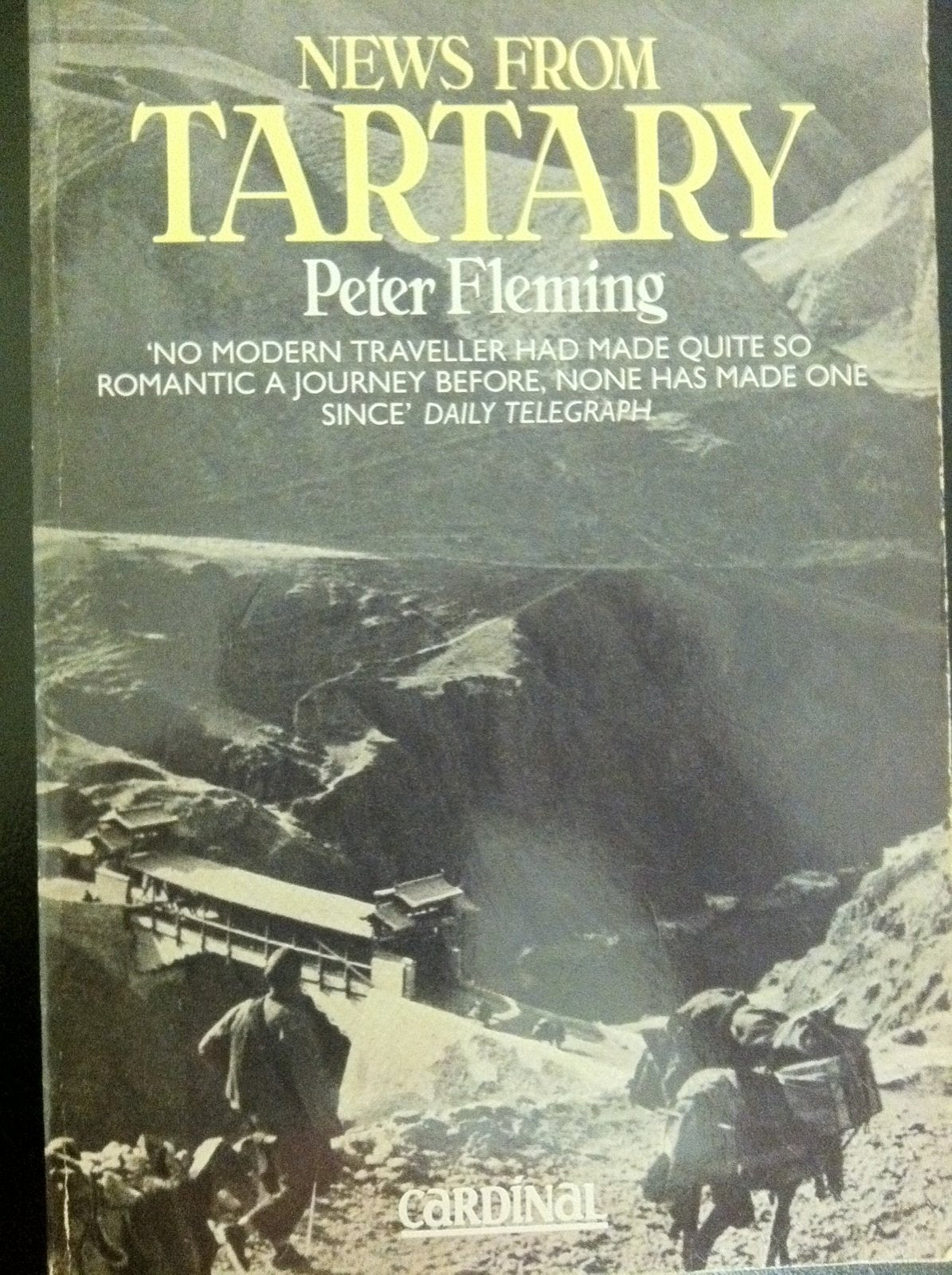 News from Tartary: A Journey from Peking to Kashmir Travelogues