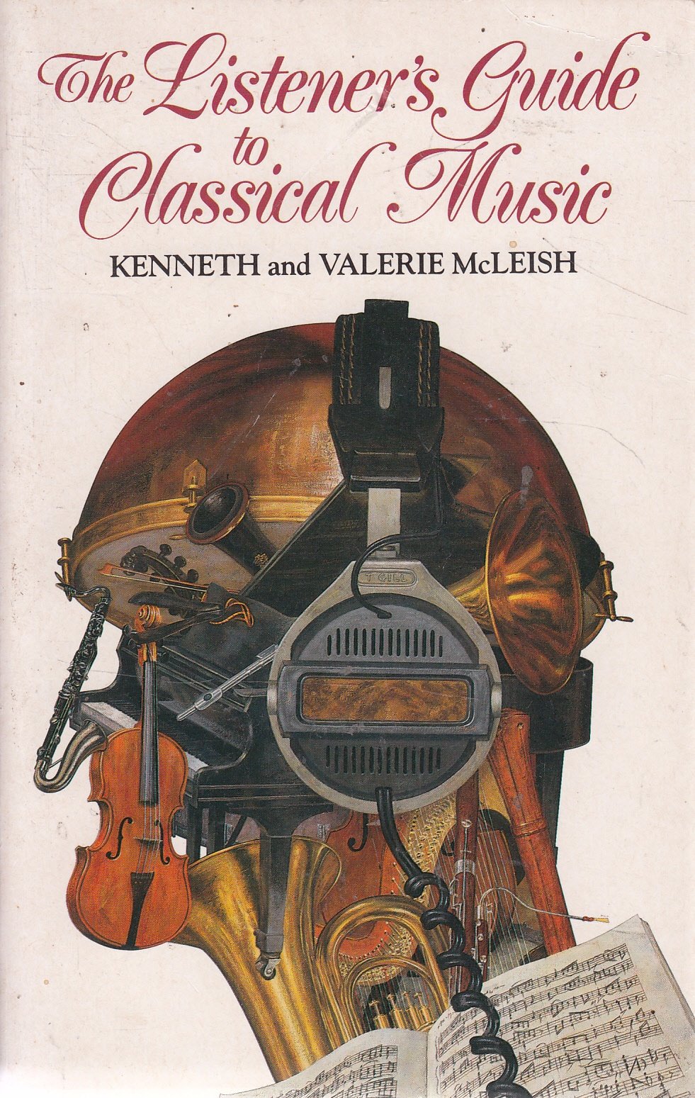 The Listener's Guide to Classical Music book
