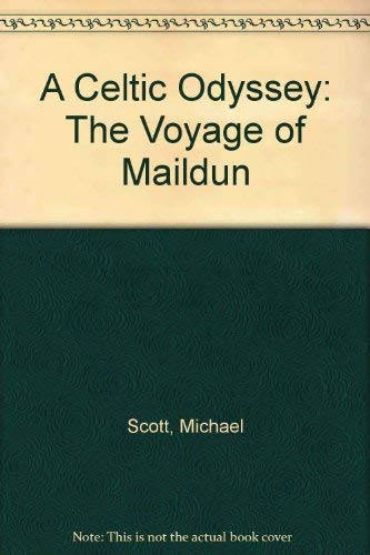 A Celtic Odyssey: The Voyage of Maildun Fairy Tales & Legends