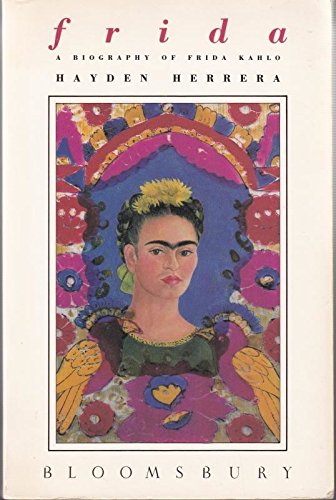 Frida: The Biography of Frida Kahlo book