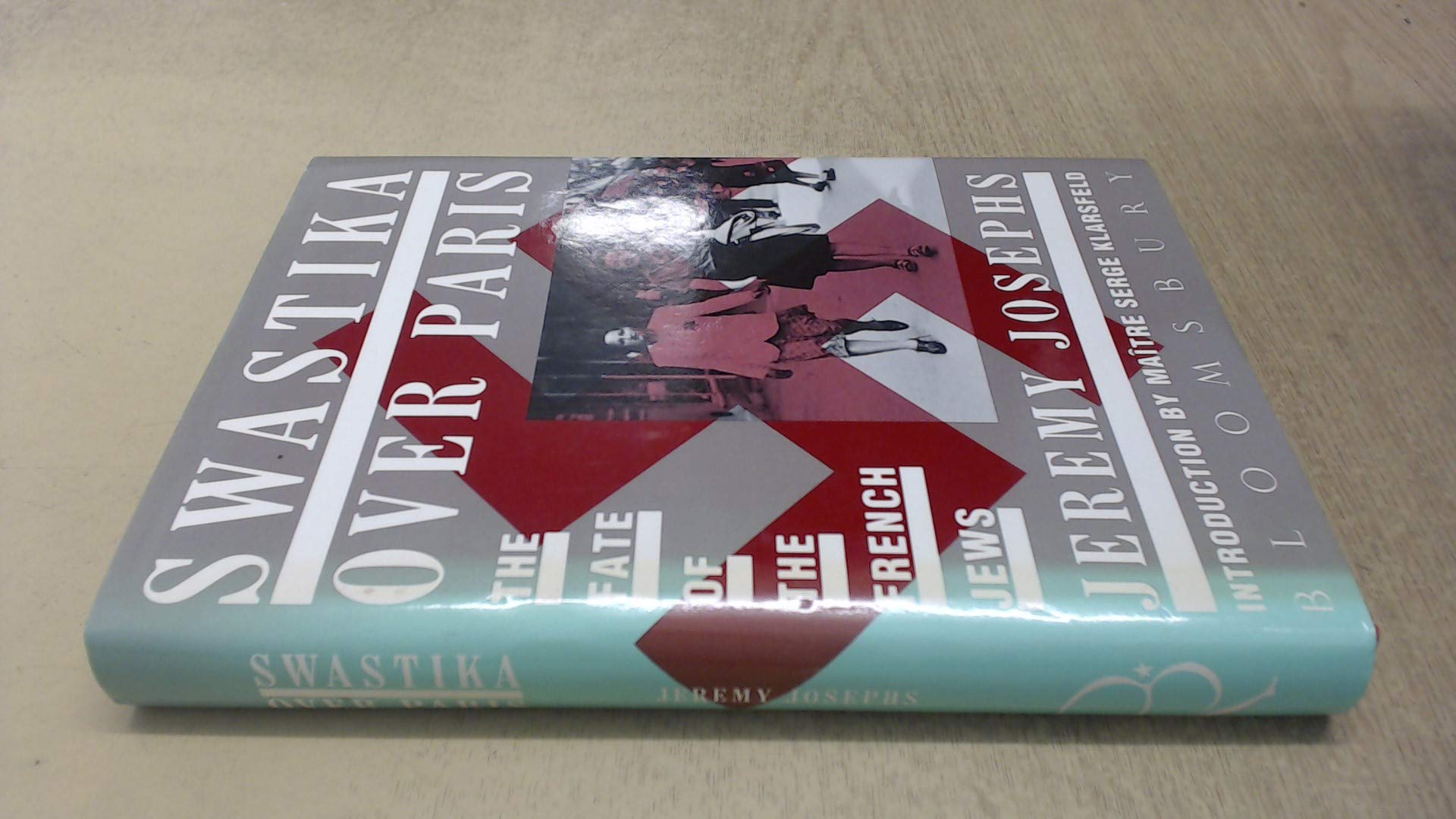 Swastika Over Paris: Fate of the French Jews book