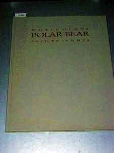 World of the Polar Bear book