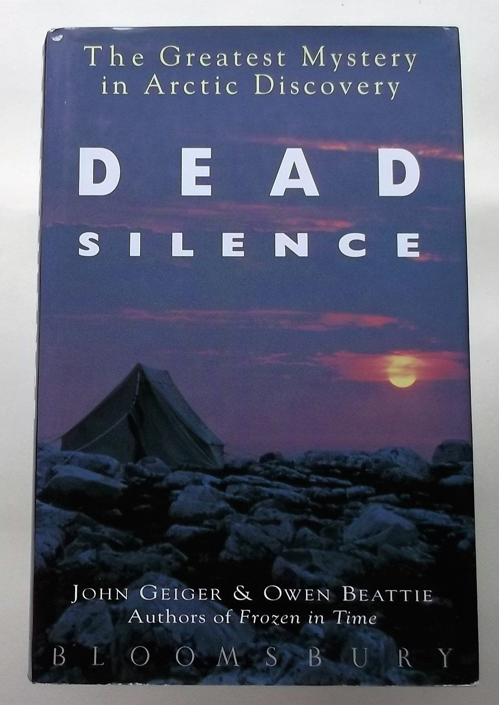 Dead Silence: The Greatest Mystery in Arctic Discovery Geology & Geography