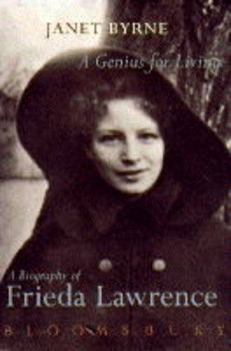 A Genius for Living: Biography of Frieda Lawrence Memories