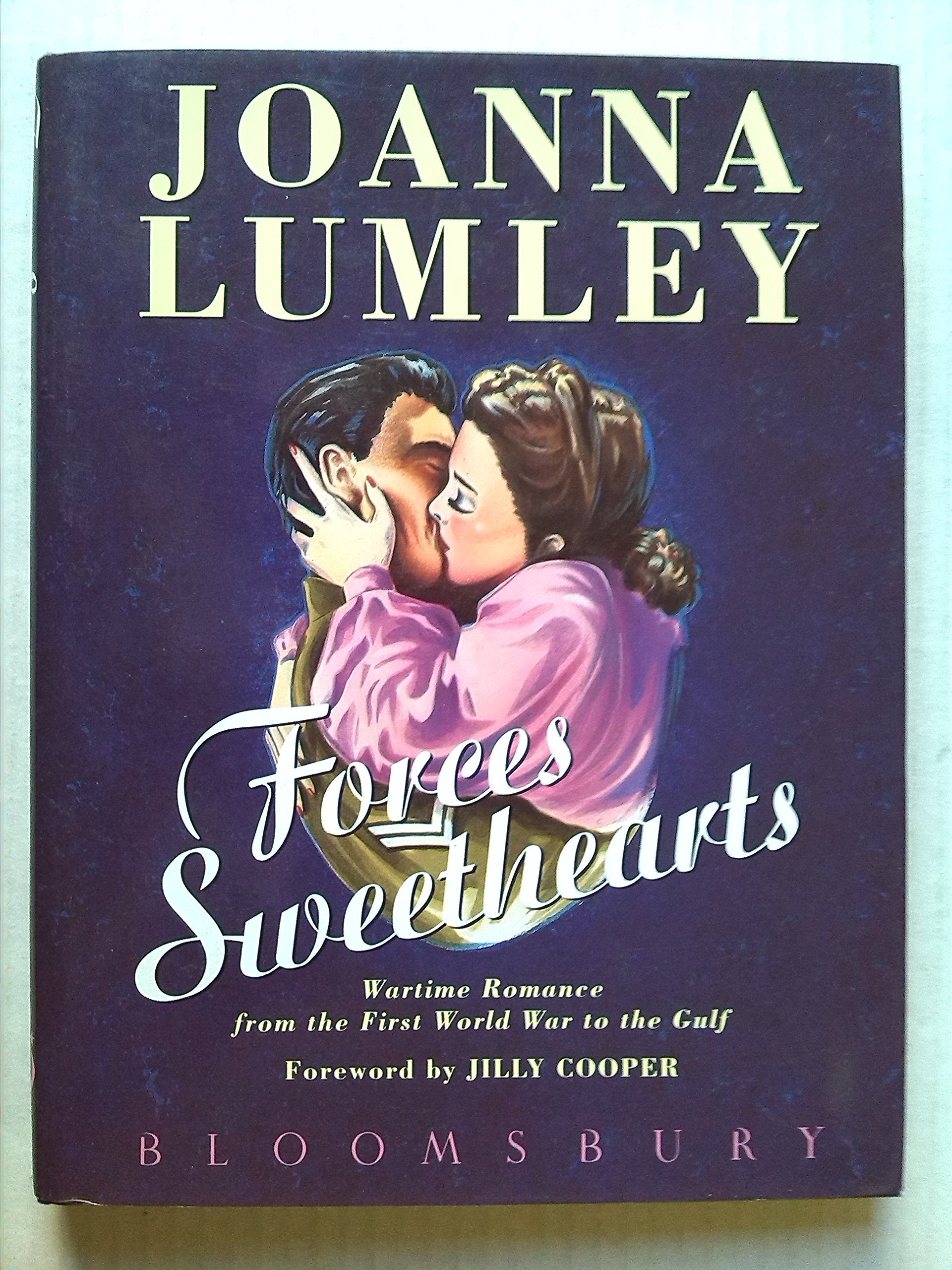 Forces Sweethearts: Wartime Romance from the First World War to the Gulf Social Sciences