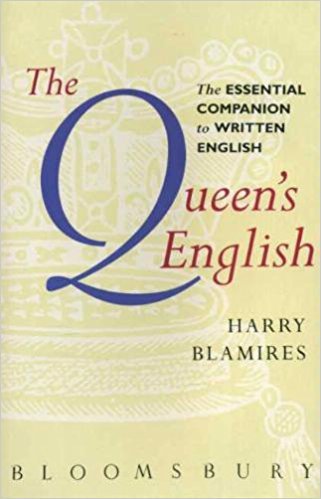The Queen's English: Essential Companion to Written English Foreign Languages ​​& Dictionaries