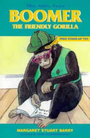 Boomer, the Friendly Gorilla (Attic Toys S., Band 4) Novels & Short Stories