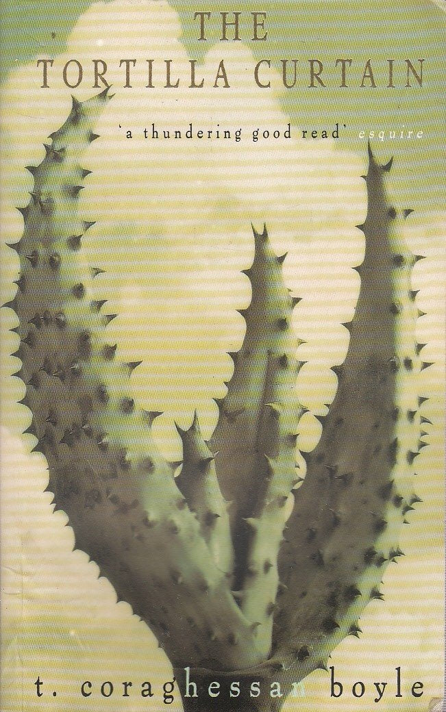 The Tortilla Curtain Contemporary literature