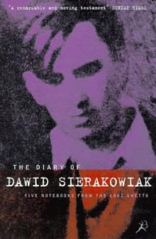 The Diary of Dawid Sierakowiak: Five Notebooks from the Lodz Ghetto book