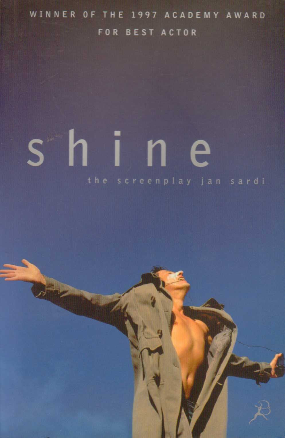 Shine: the Screenplay: Story by Scott Hicks Film, Art & Culture