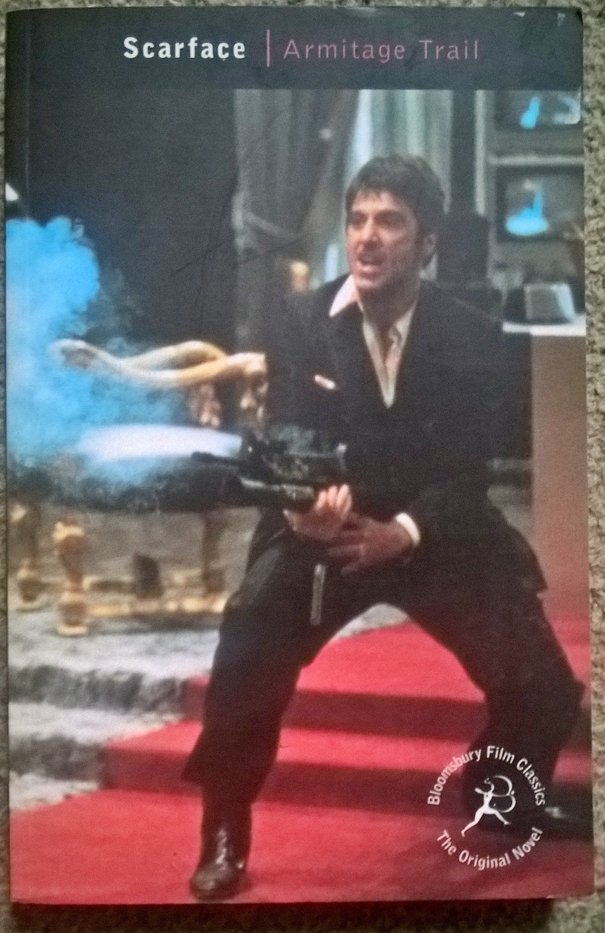 Scarface: The Novel (Bloomsbury Film Classics) Contemporary literature