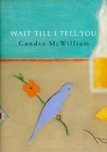 Wait Till I Tell You Essays & Short Stories