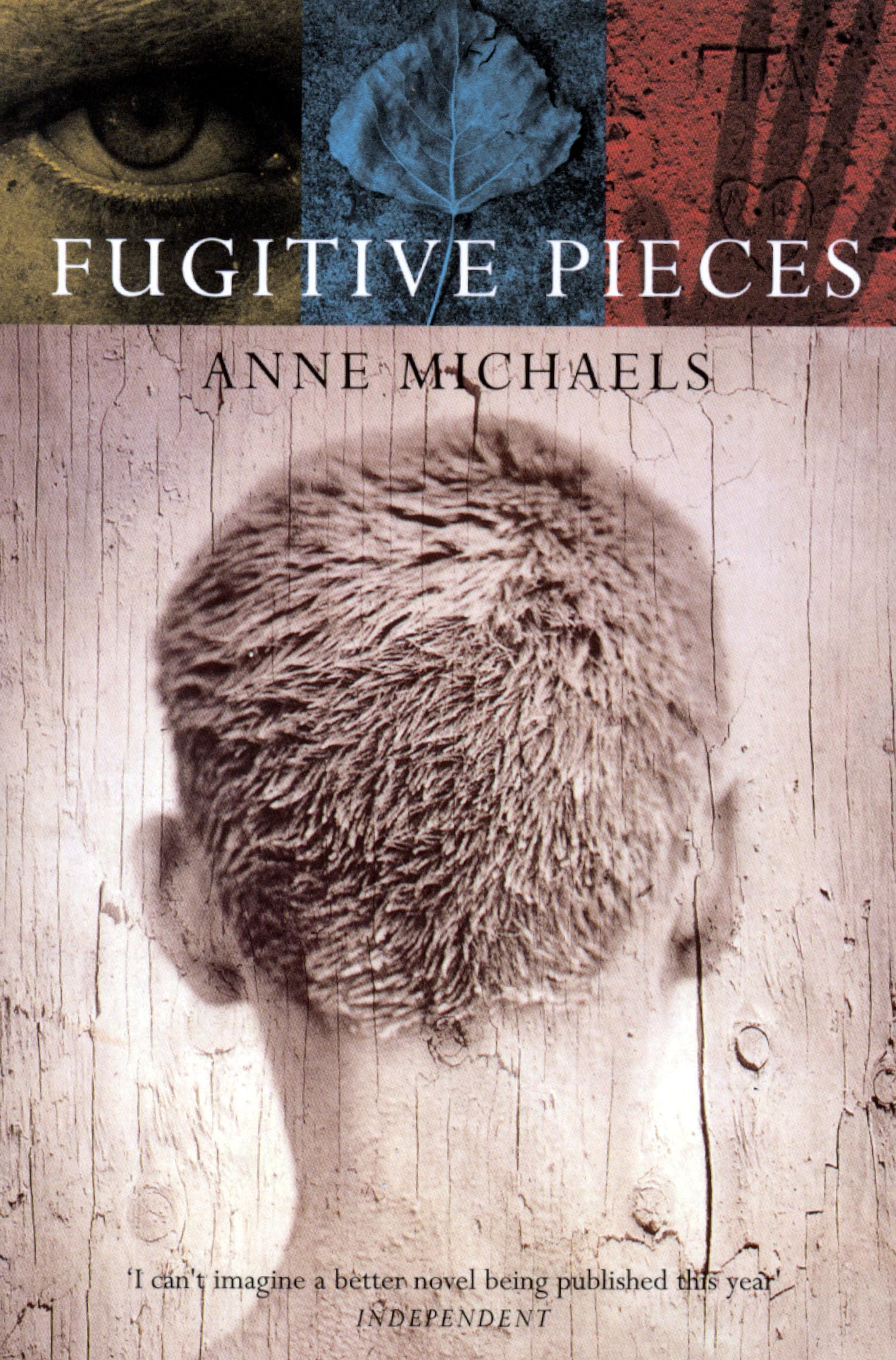 Fugitive Pieces: Winner of the Orange Prize 1997 Fiction