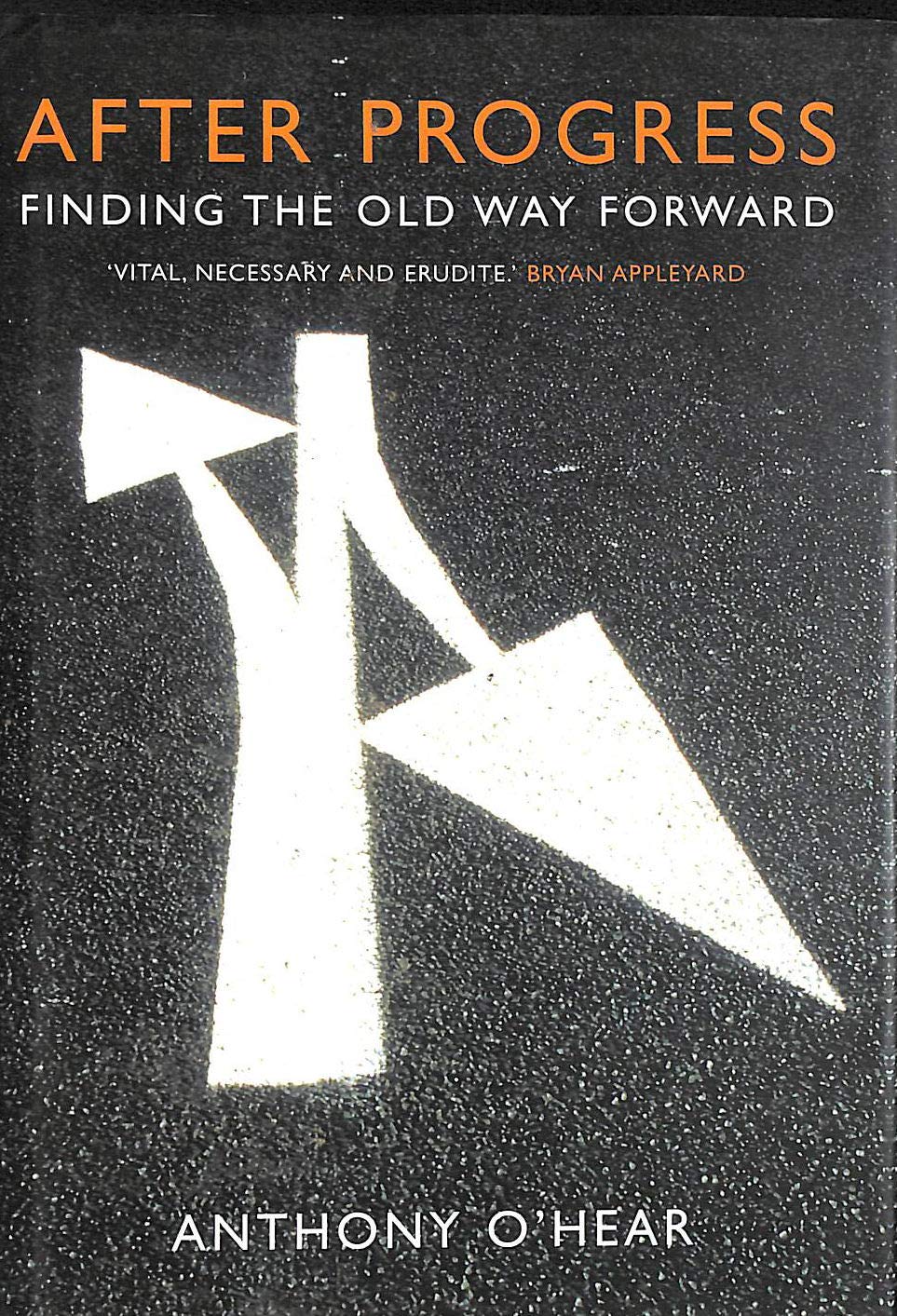 After Progress: Why We Should Change Our Thinking Philosophy