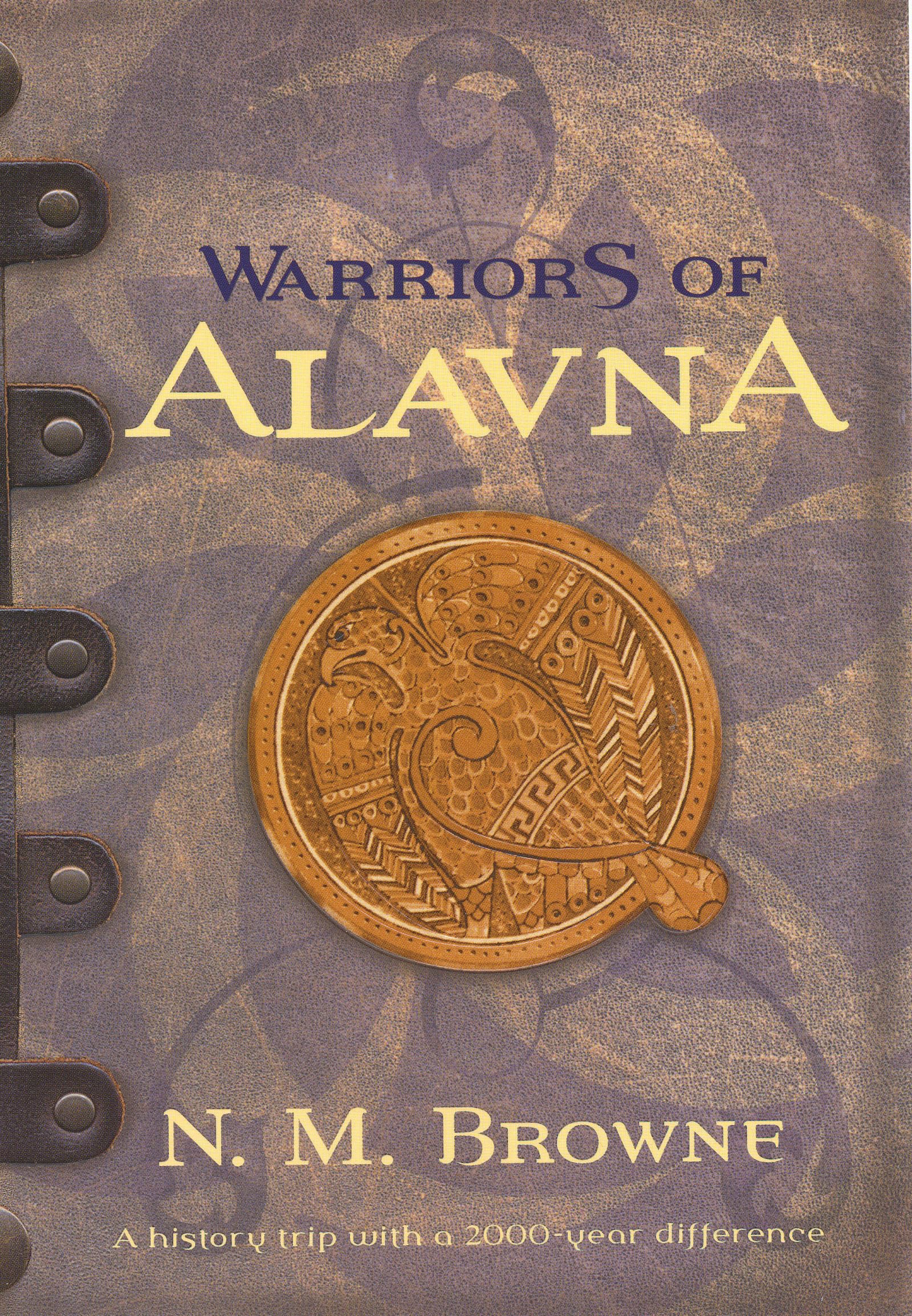 Warriors of Alavna: A history trip with a 2000 year difference Fiction