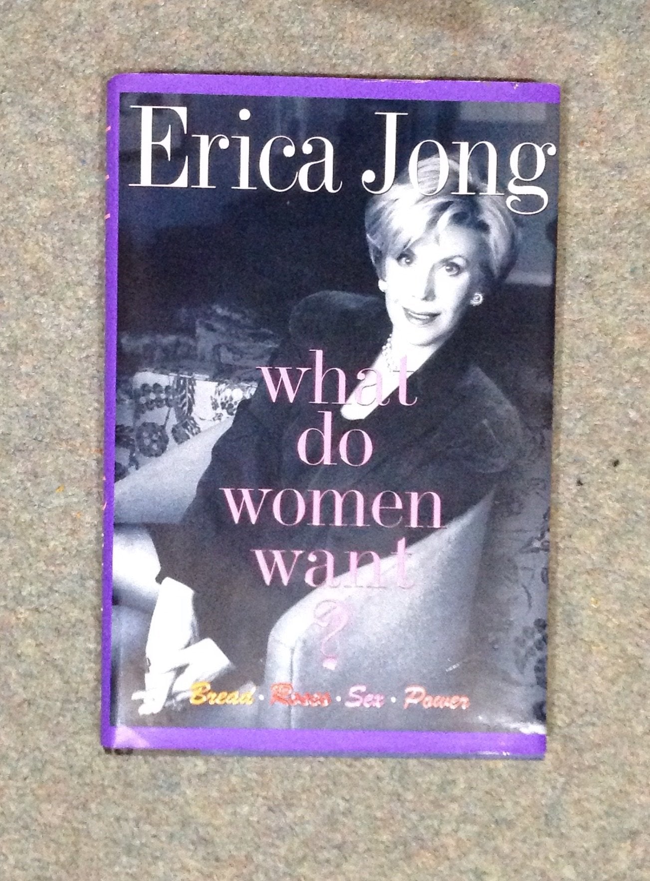 What Do Women Want: Power, Sex, Bread & Roses Social Sciences