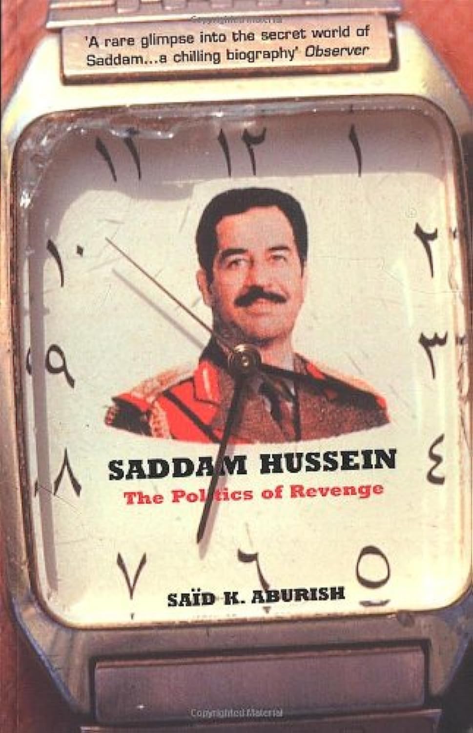 Saddam Hussein: The Politics of Revenge book