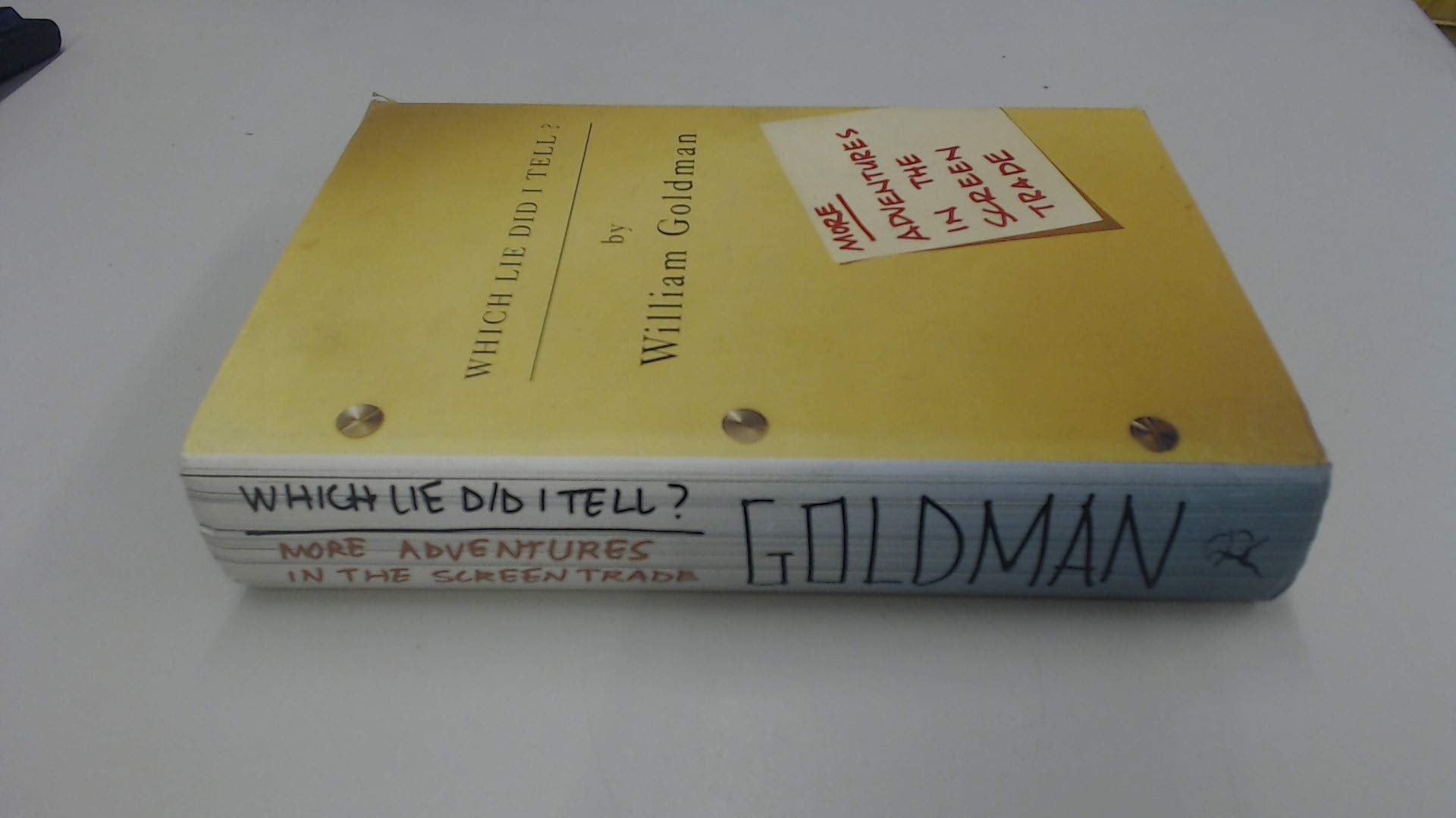 Which Lie Did I Tell?: More Adventures in the Screen Trade Art & Literature