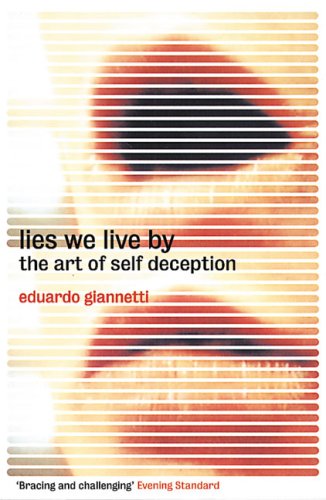 Lies We Live By Philosophy