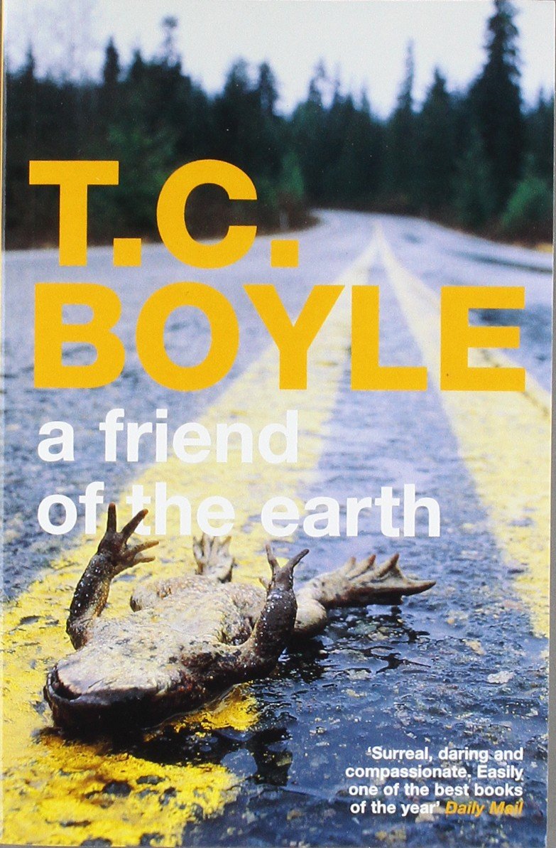 A Friend of the Earth Contemporary literature