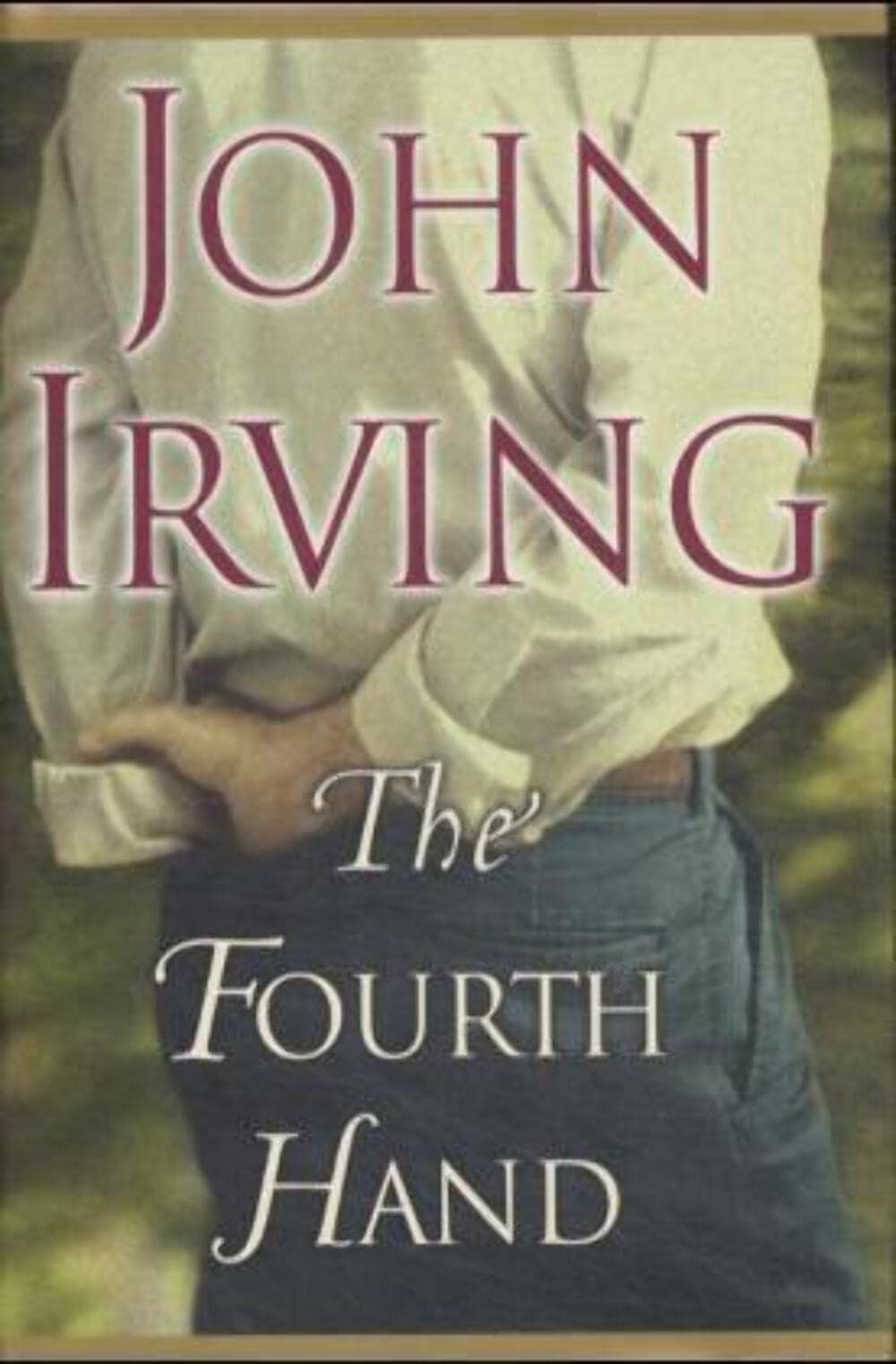 The Fourth Hand Contemporary literature Books
