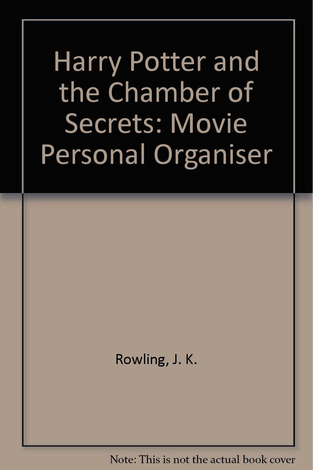 Harry Potter and the Chamber of Secrets: Movie Personal Organiser Children's books