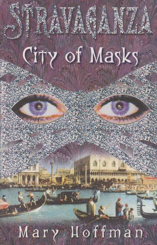City of Masks (Stravaganza) Novels & Short Stories