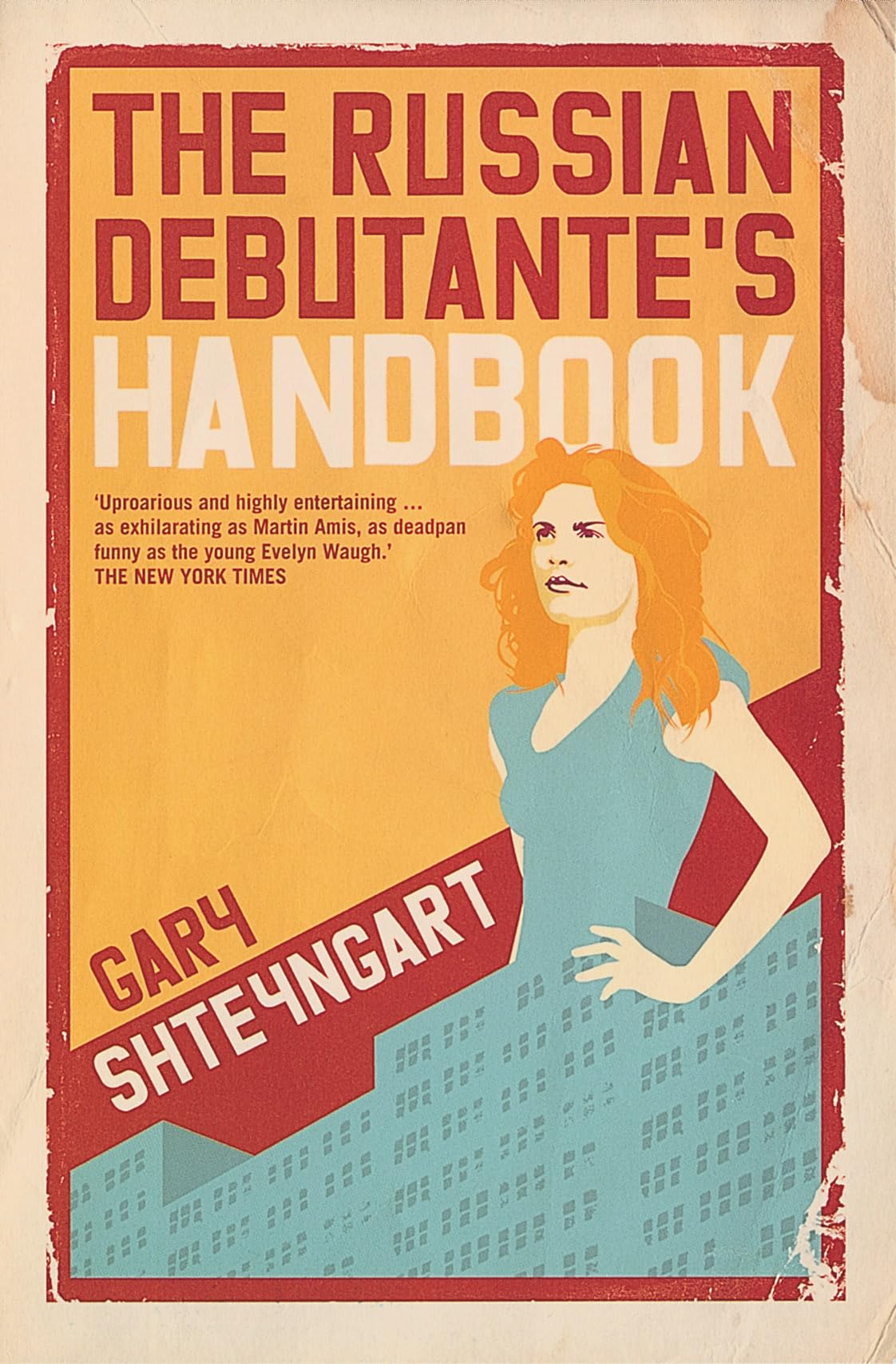 The Russian Debutante's Handbook Contemporary literature