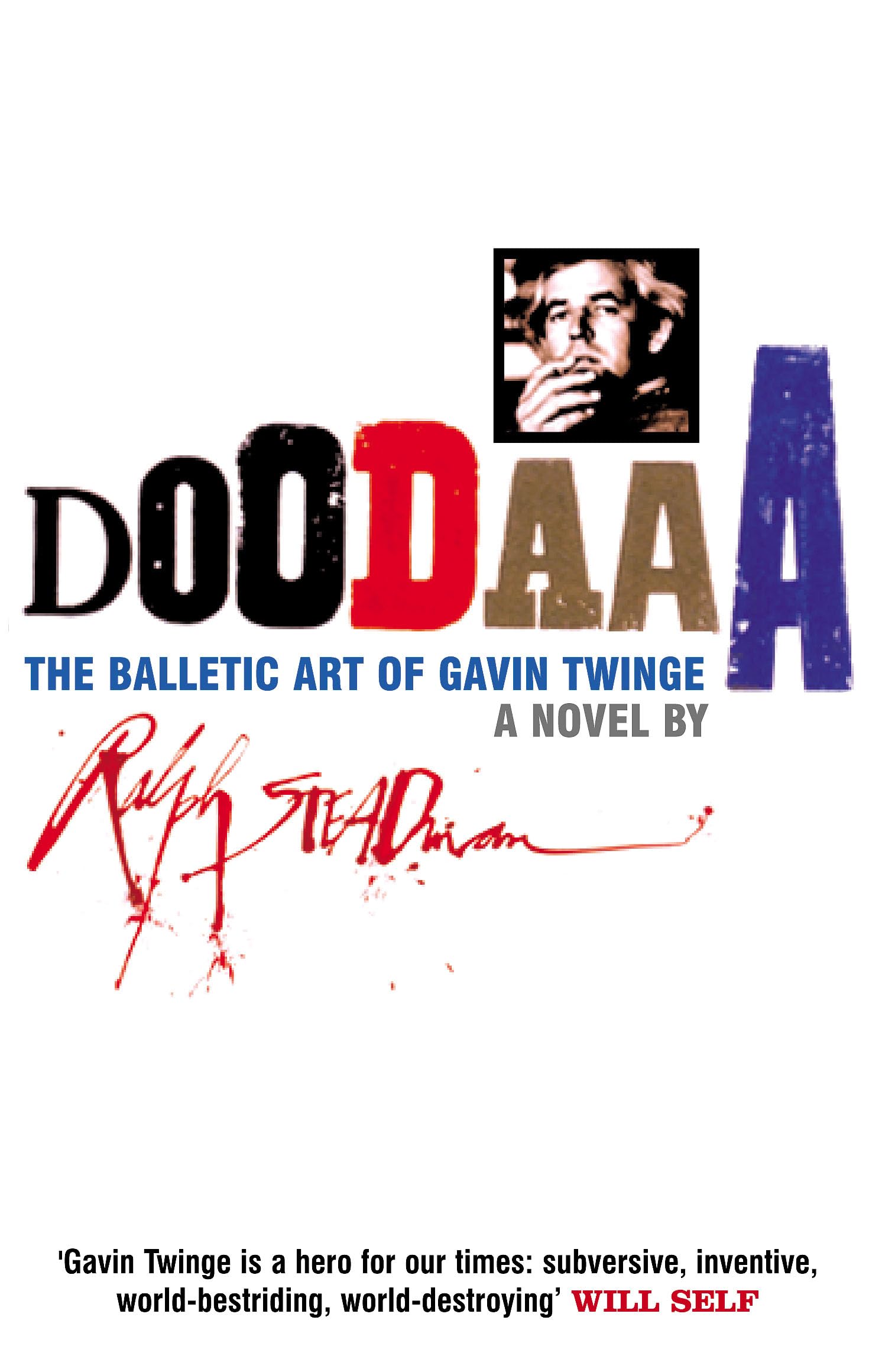 Doodaaa: The Balletic Art of Gavin Twinge: A Novel Humour & Satire