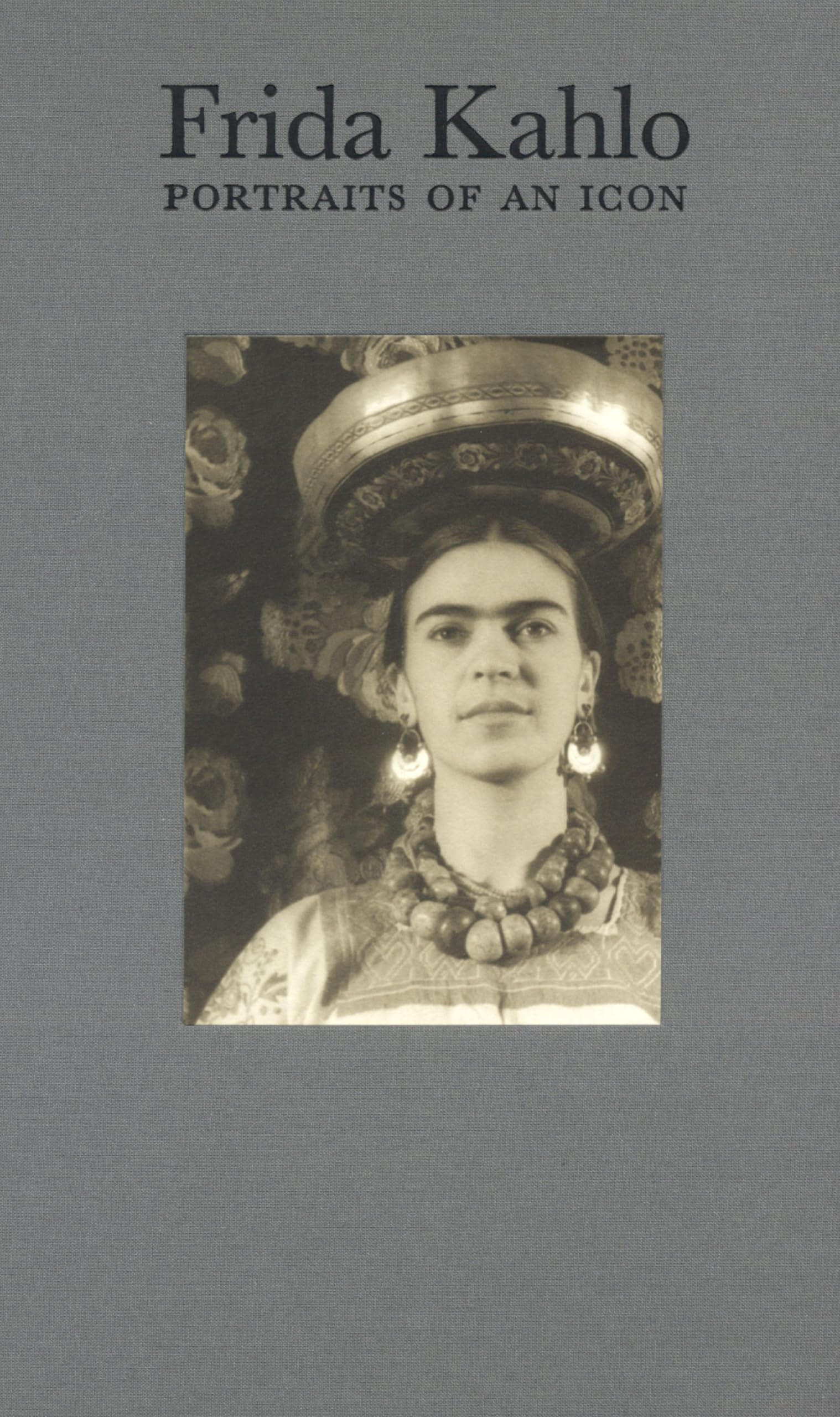 Frida Kahlo: Portraits of an Icon Memories