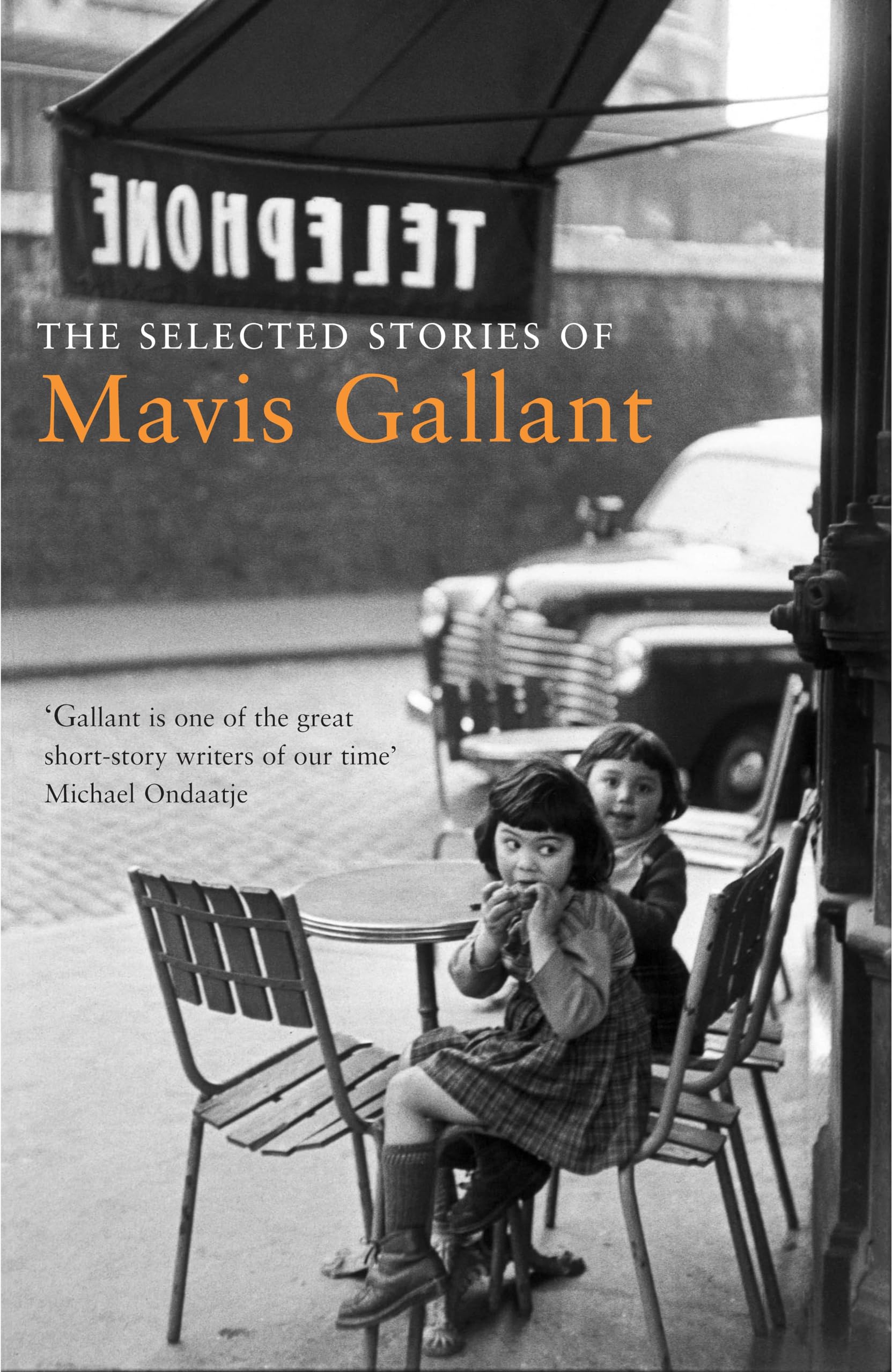 The Selected Stories of Mavis Gallant Essays & Short Stories