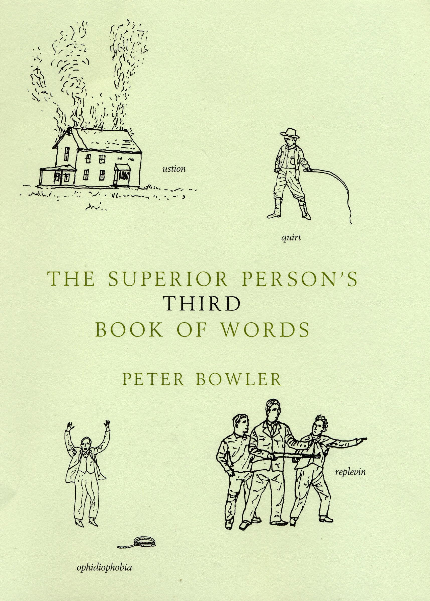 The Superior Person's Third Book of Words General education