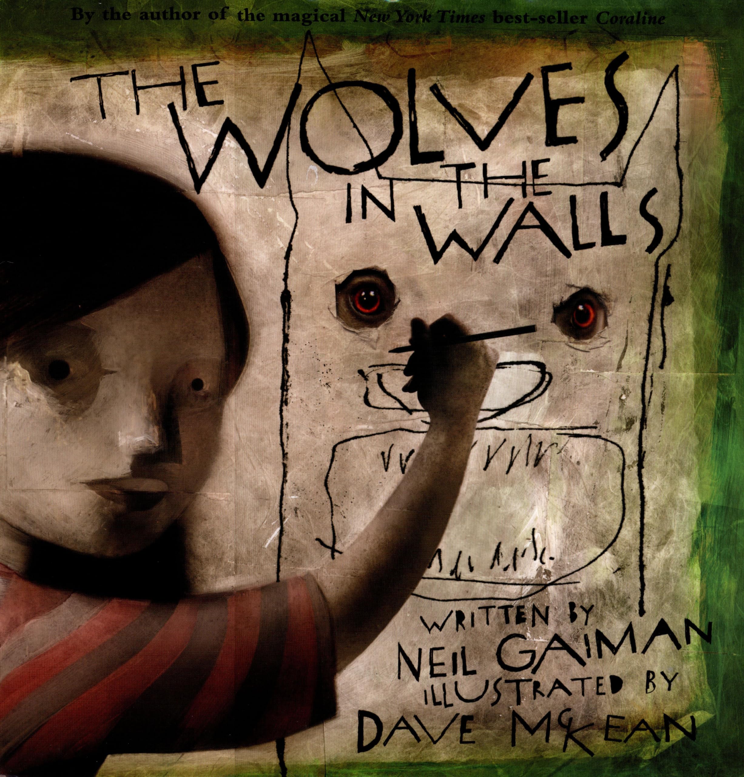 The Wolves in the Walls: (+ 8 year) Novels & Short Stories