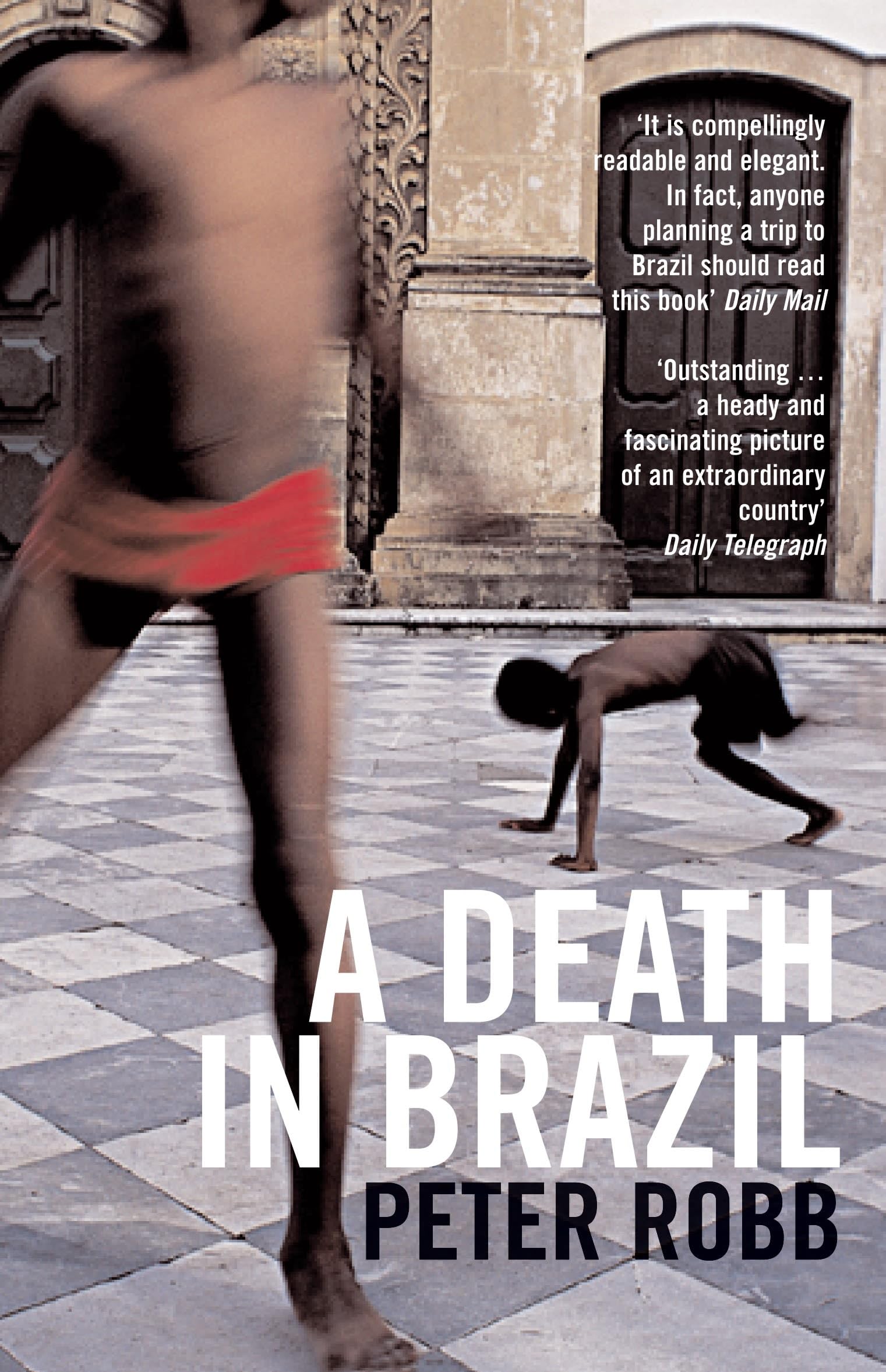 A death in Brazil Politics & History books