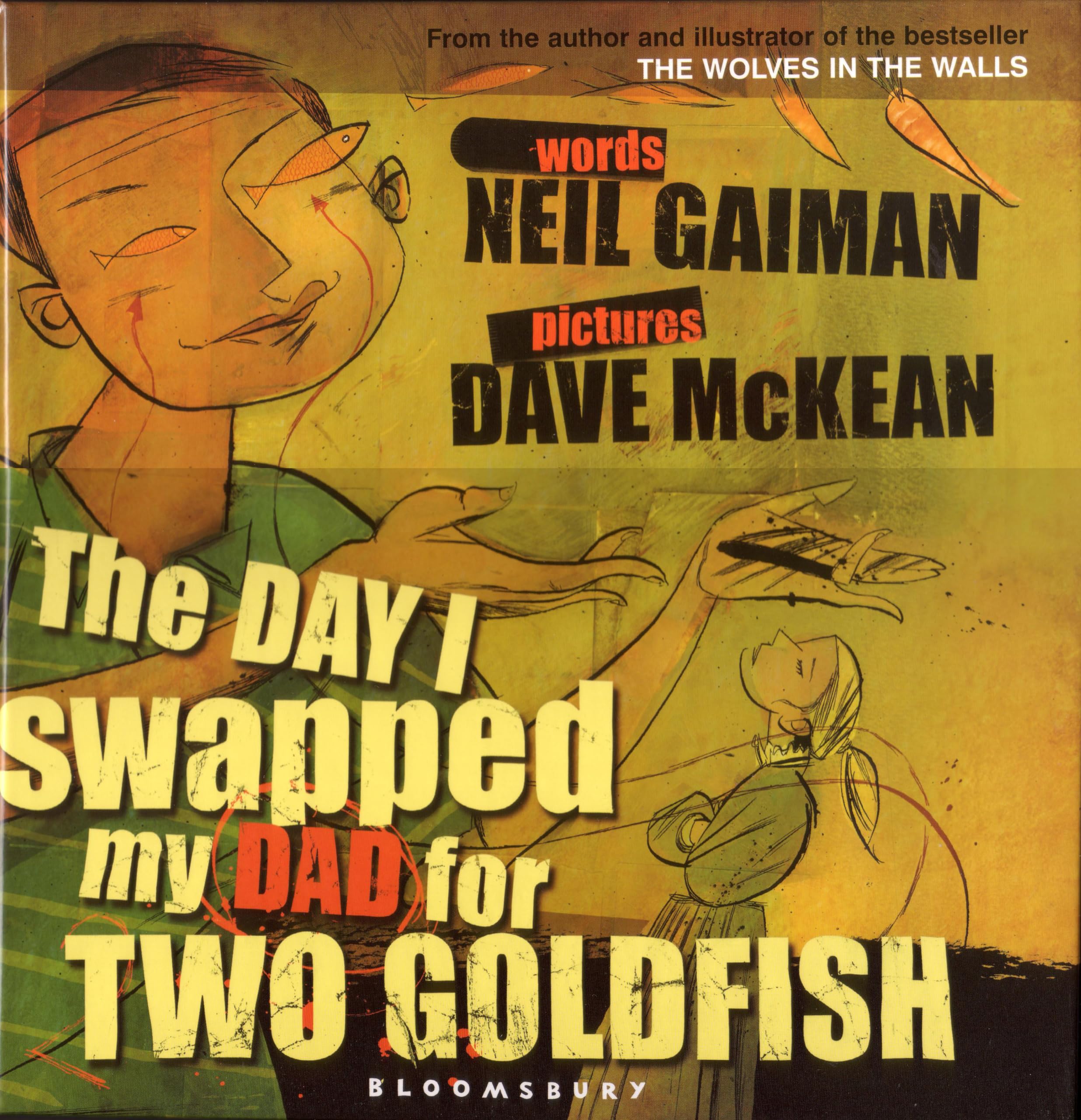 The Day I Swapped my Dad for Two Goldfish Parents & Children