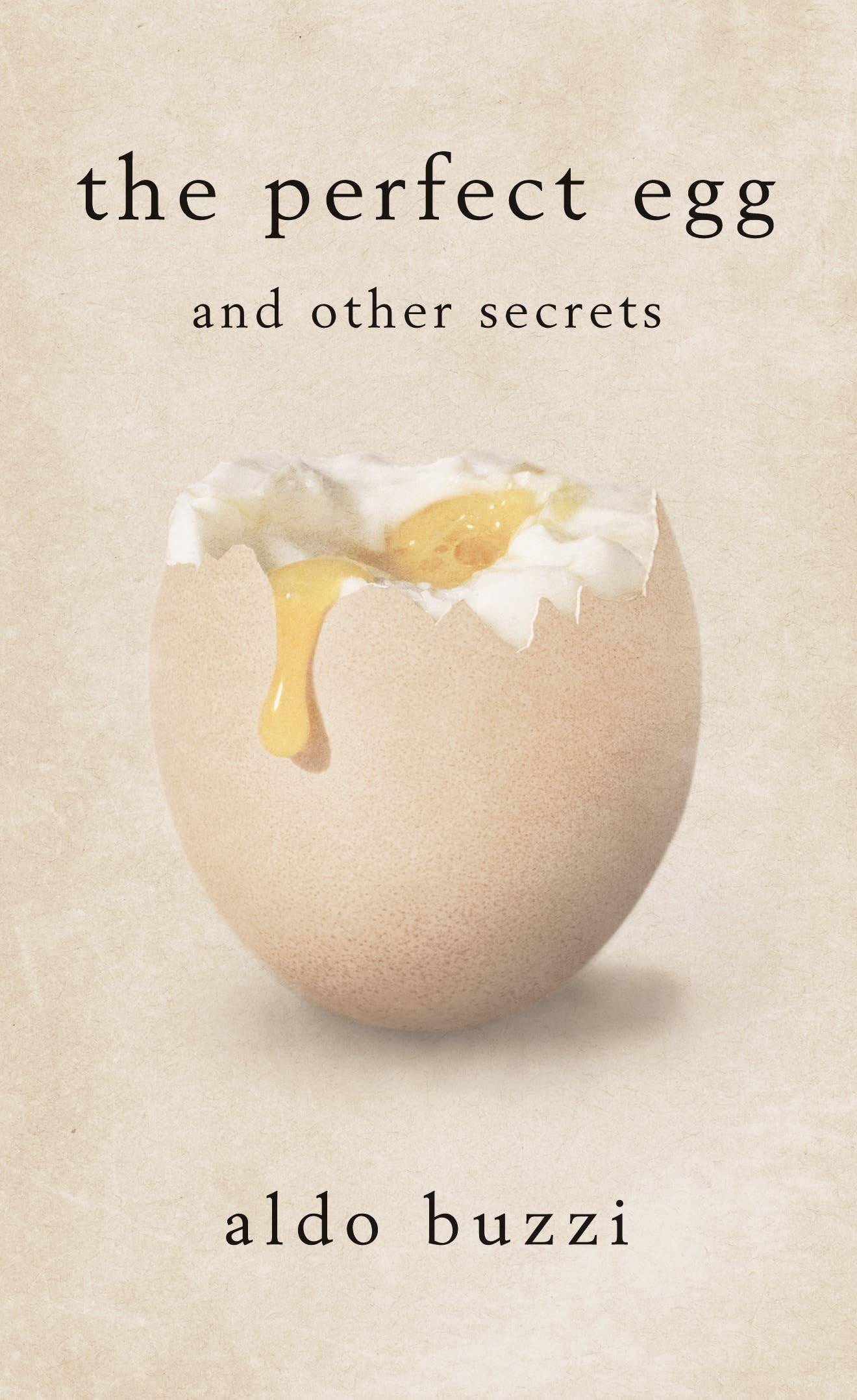 The Perfect Egg: And Other Secrets Fiction Books