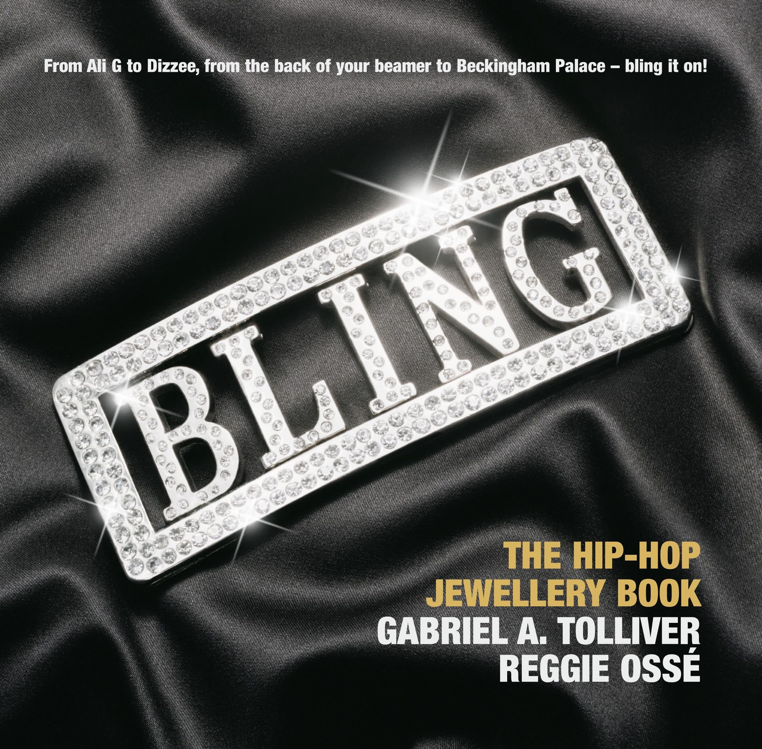 Bling: The Hip-Hop Jewellery Book Social Sciences